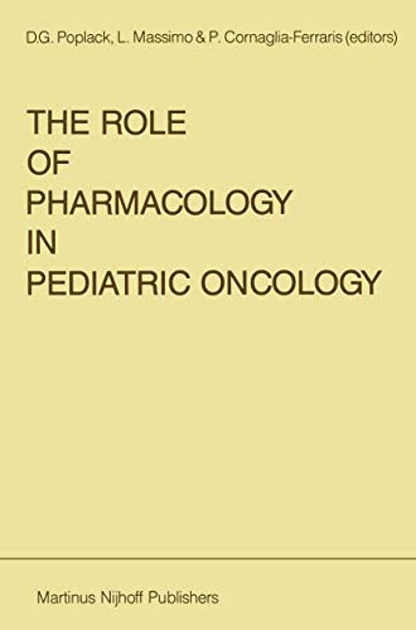 The Role Of Pharmacology In Pediatric Oncology-..