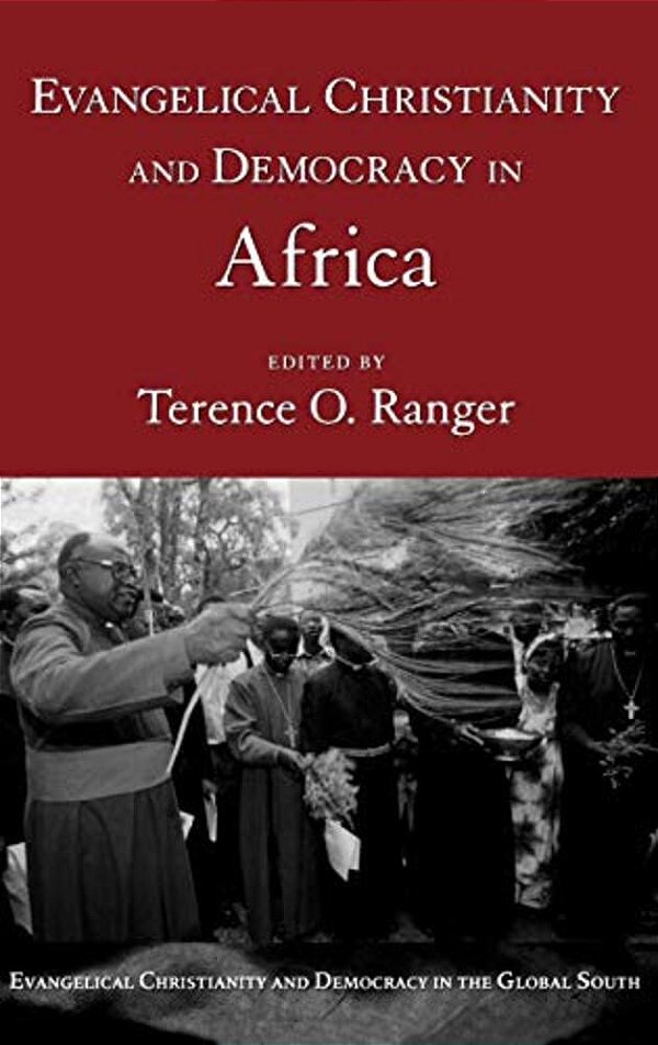Evangelical Christianity And Democracy In Africa-..