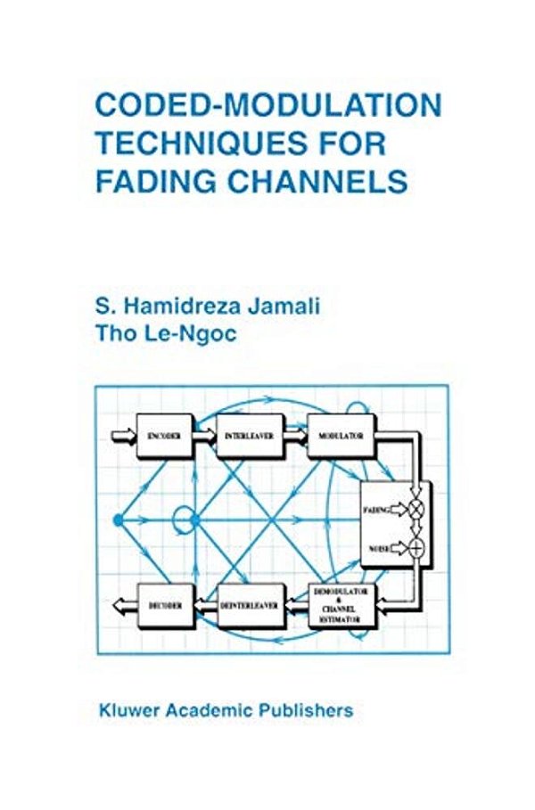 Coded-Modulation Techniques For Fading Channels-..
