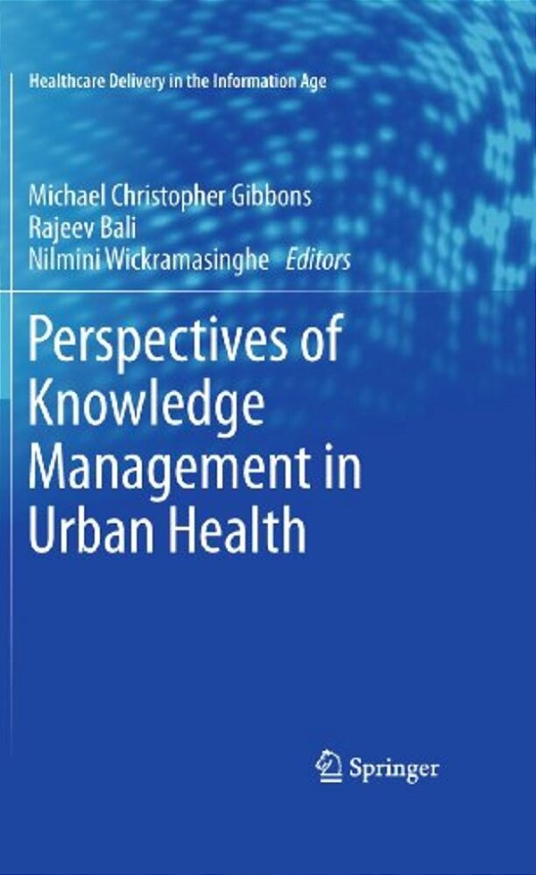 Perspectives Of Knowledge Management In Urban Health-..