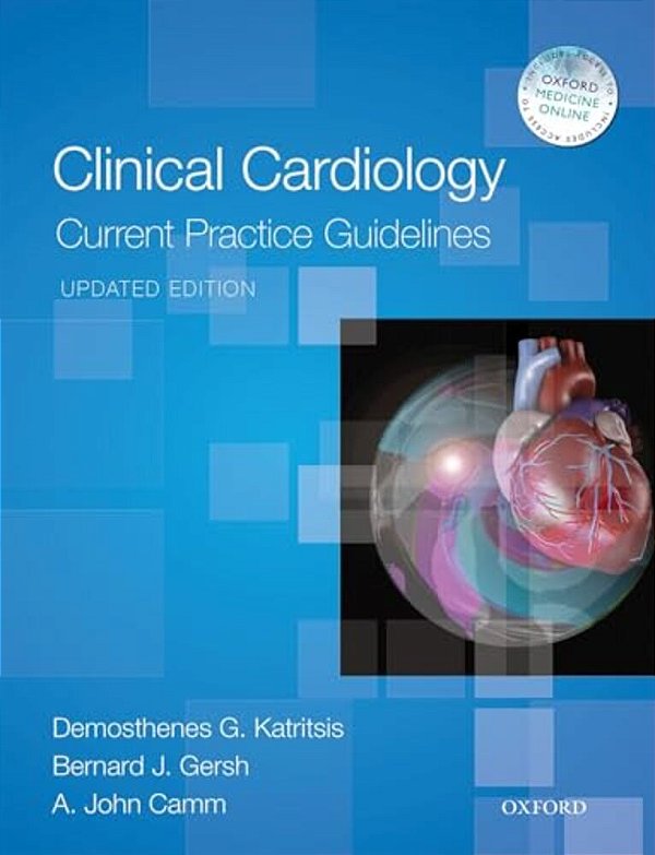 Clinical Cardiology: Current Practice Guidelines: Updated Edition-..
