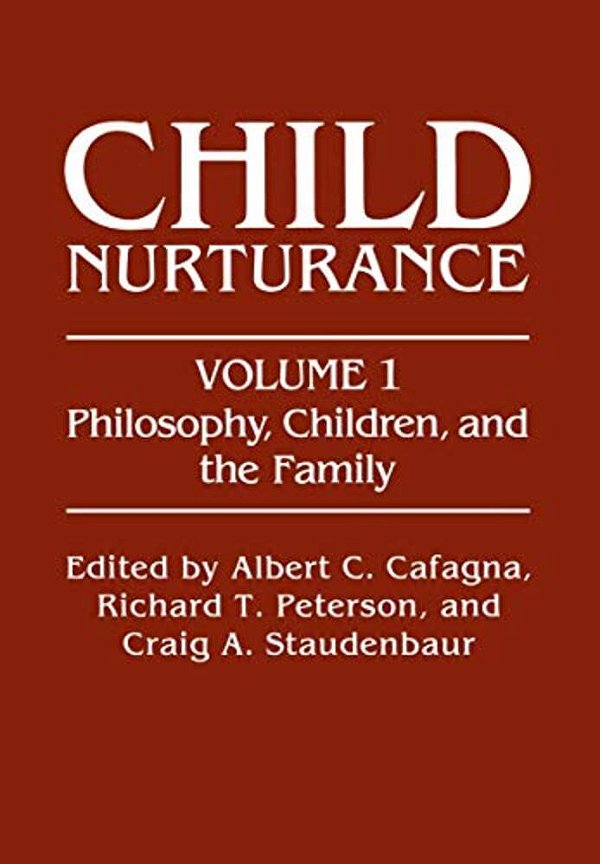 Philosophy, Children, And The Family-..