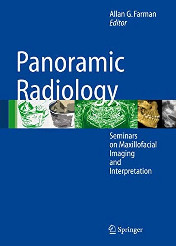 Panoramic Radiology: Seminars On Maxillofacial Imaging And Interpretation-..
