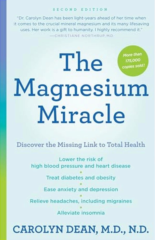 The Magnesium Miracle (Second Edition)-..