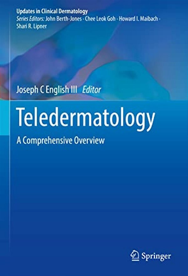 Teledermatology: A Comprehensive Overview-..
