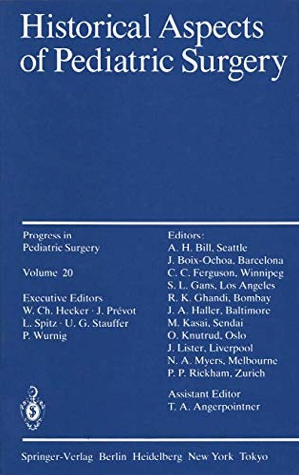 Historical Aspects Of Pediatric Surgery-..