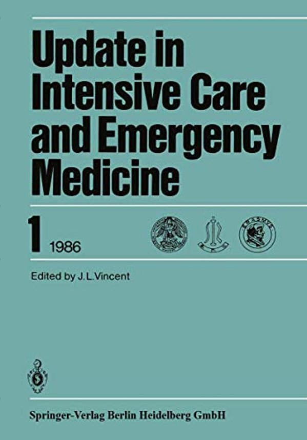 6Th International Symposium On Intensive Care And Emergency Medicine: Brussels, Belgium, April 15-18, 1986-..