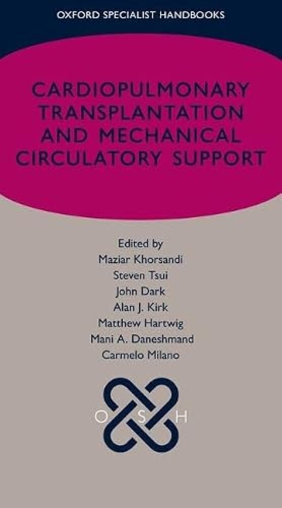 Cardiopulmonary Transplantation And Mechanical Circulatory Support-..