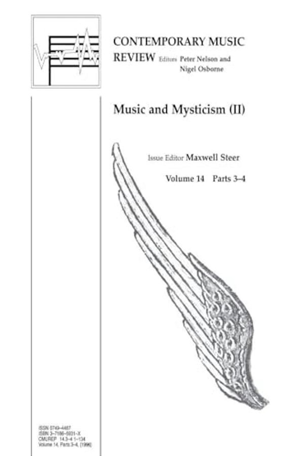 Music And Mysticism: Parts 3 And 4-..