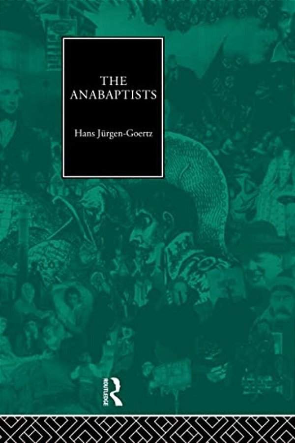 The Anabaptists-..
