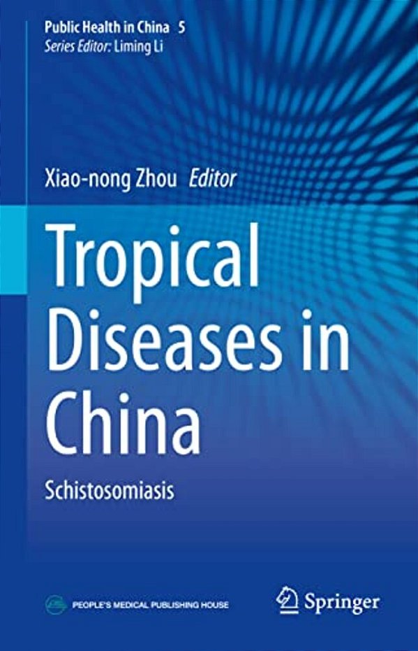 Tropical Diseases In China: Schistosomiasis-..