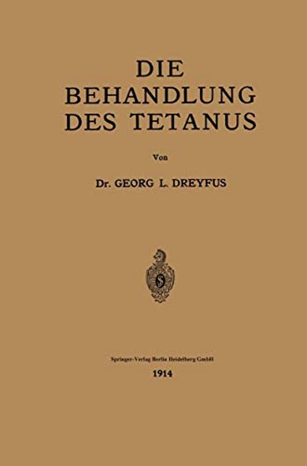Die Behandlung Des Tetanus-..