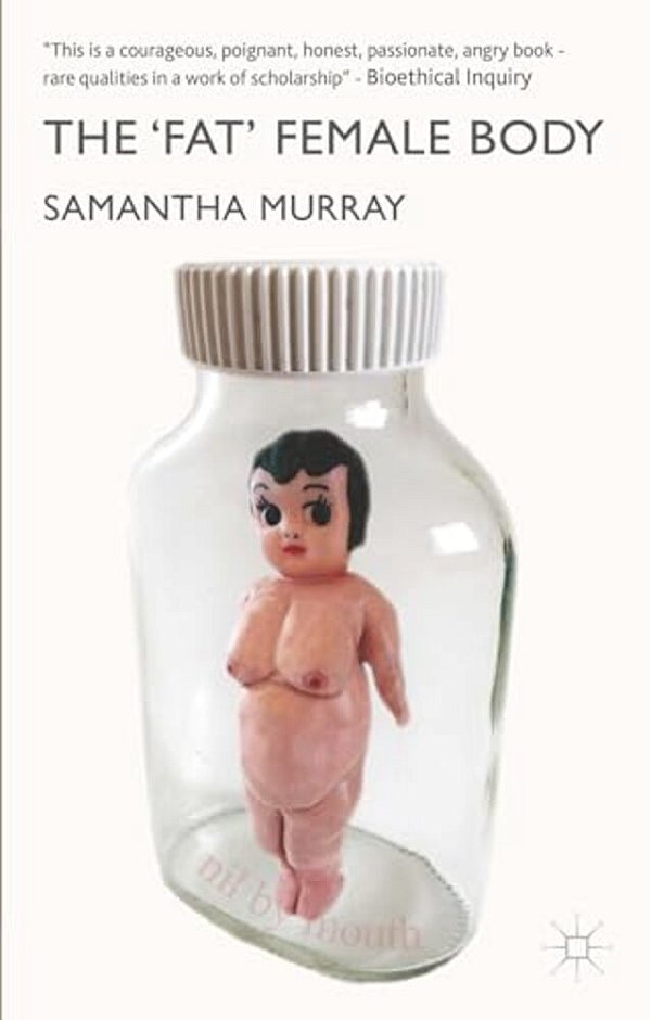 The 'Fat' Female Body-..