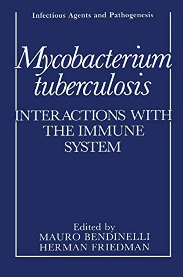 Mycobacterium Tuberculosis: Interactions With The Immune System-..