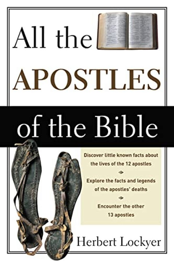 All The Apostles Of The Bible-..