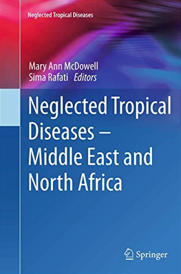 Neglected Tropical Diseases - Middle East And North Africa-..