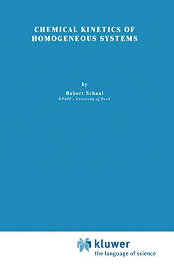 Chemical Kinetics Of Homogeneous Systems-..