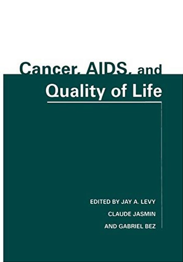 Cancer, Aids, And Quality Of Life-..
