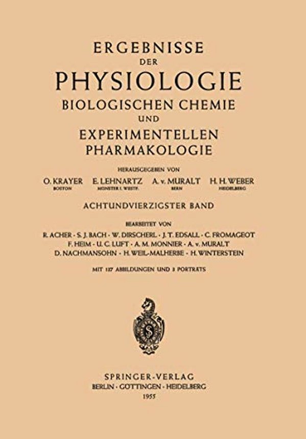 Ergebnisse Der Physiologie Biologischen Chemie Und Experimentellen Pharmakologie: Achtundvierzigster Band-..