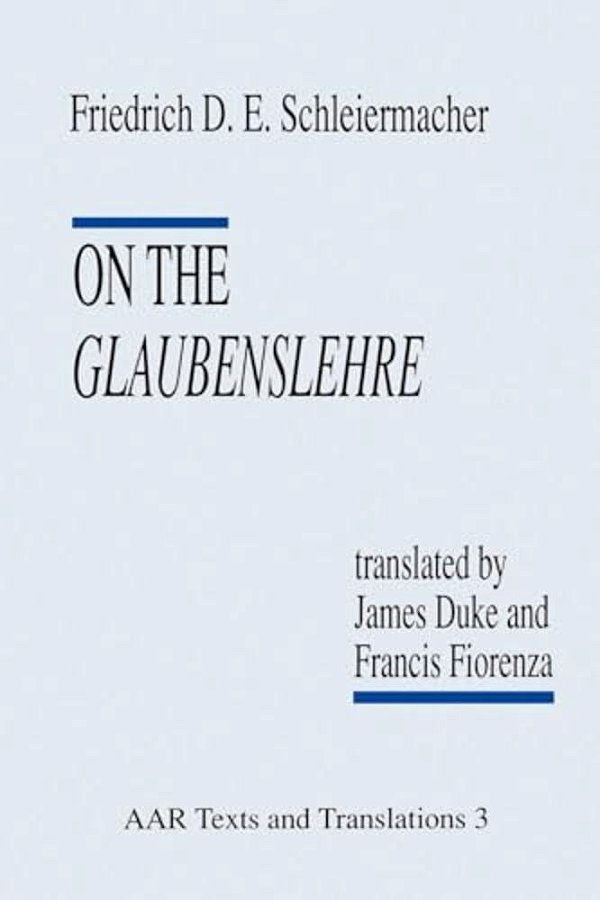 On The Glaubenslehre: Two Letters To Dr. Lucke-..
