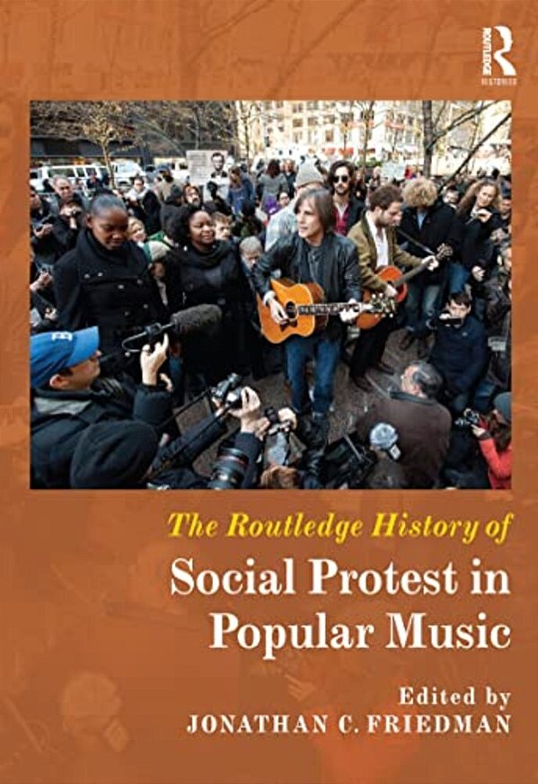 The Routledge History Of Social Protest In Popular Music-..