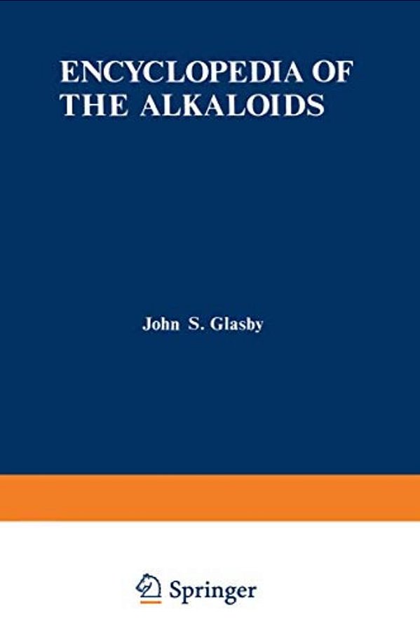 Encyclopedia Of The Alkaloids: Volume 3-..