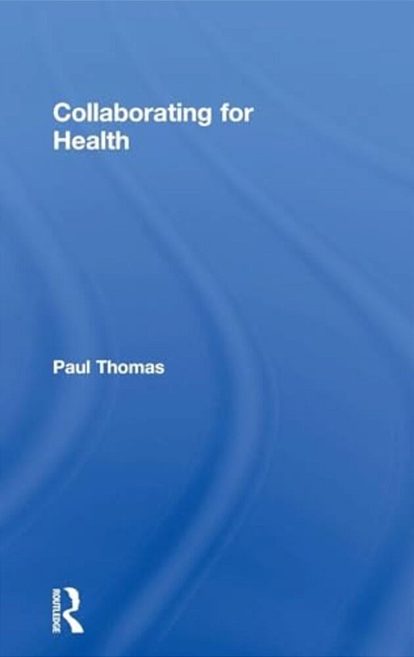 Collaborating For Health-..