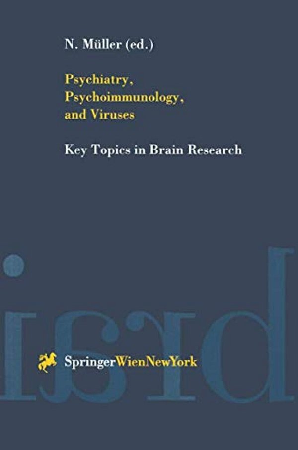 Psychiatry, Psychoimmunology, And Viruses-..