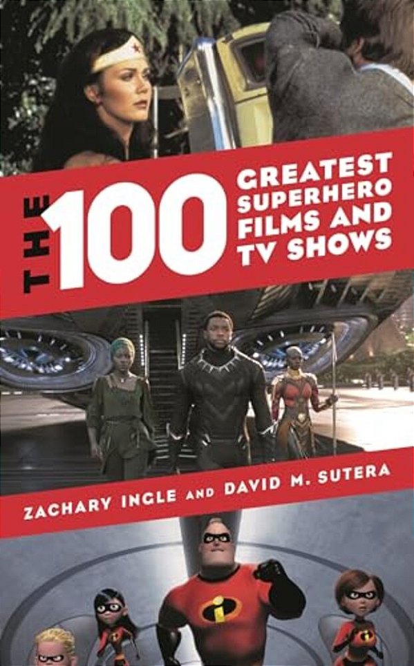 100 Greatest Superhero Films And Tv Shows-..