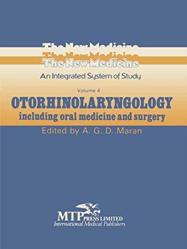 Otorhinolaryngology: Including Oral Medicine And Surgery-..