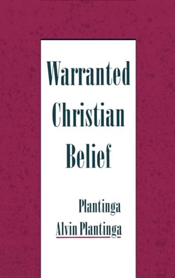 Warranted Christian Belief-..