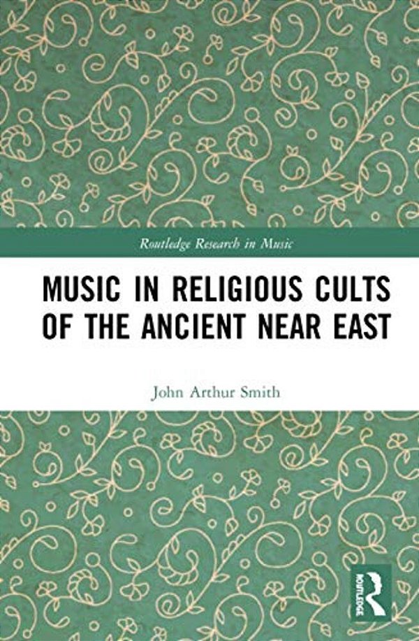 Music In Religious Cults Of The Ancient Near East-..