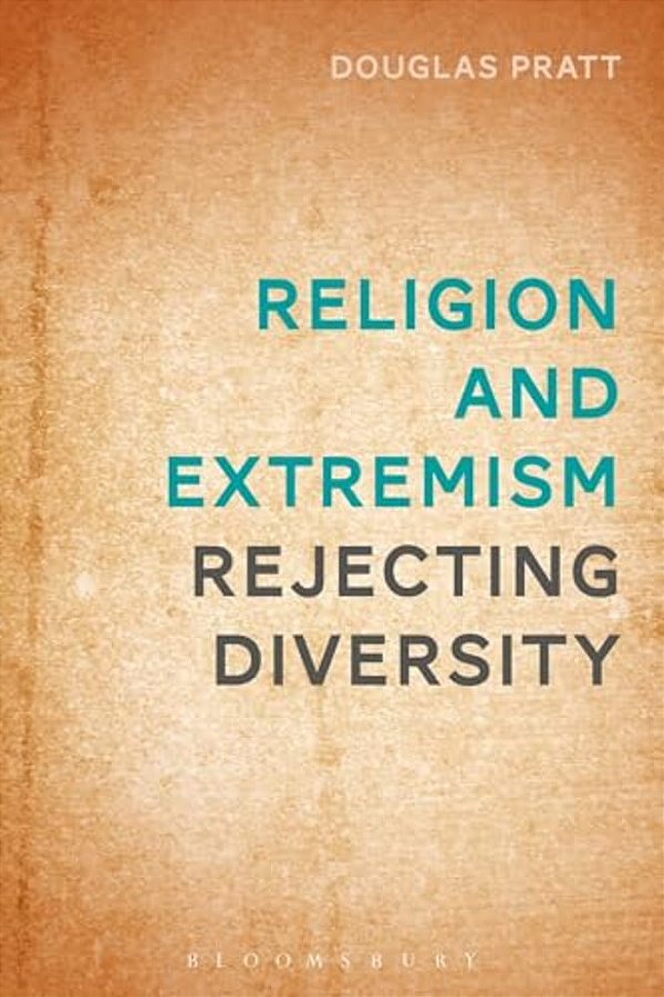Religion And Extremism: Rejecting Diversity-..
