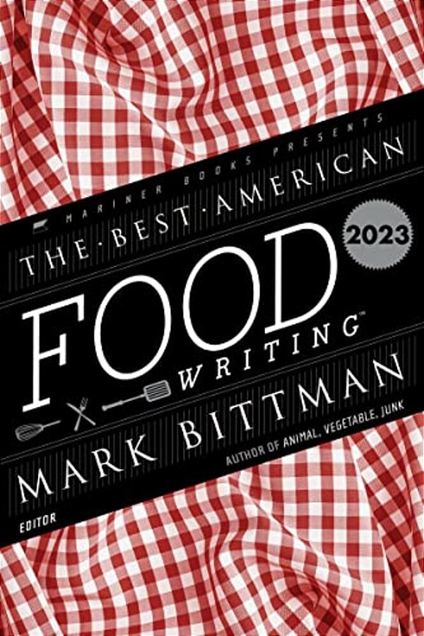 The Best American Food Writing 2023-..