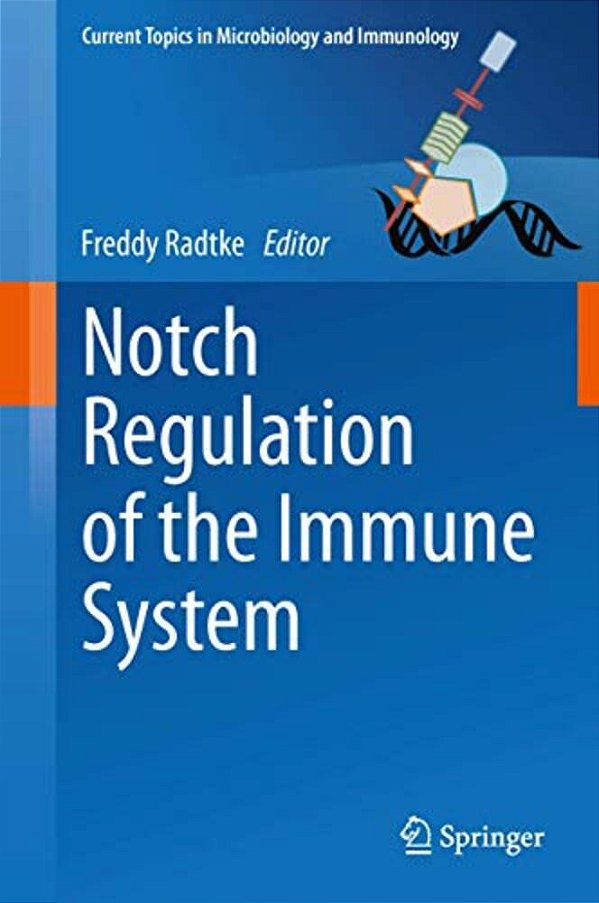 Notch Regulation Of The Immune System-..