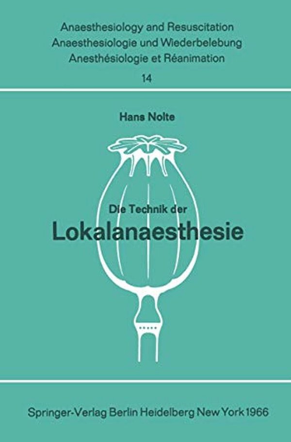 Die Technik Der Lokalanaesthesie-..