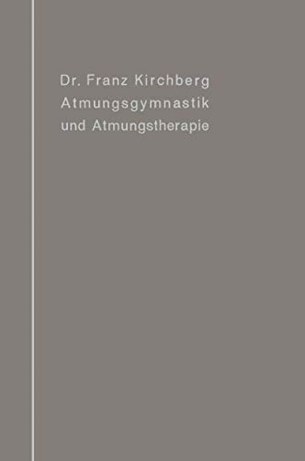 Atmungsgymnastik Und Atmungstherapie-..