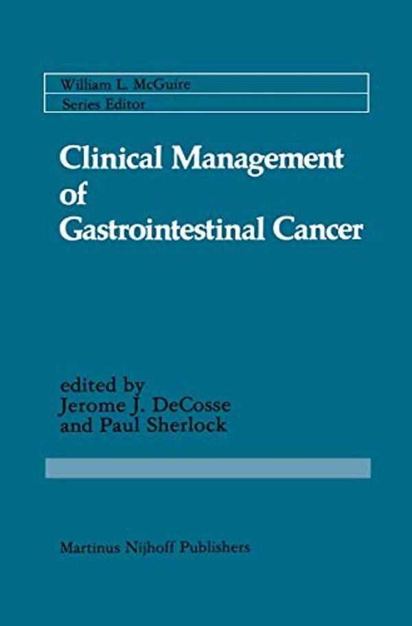 Clinical Management Of Gastrointestinal Cancer-..
