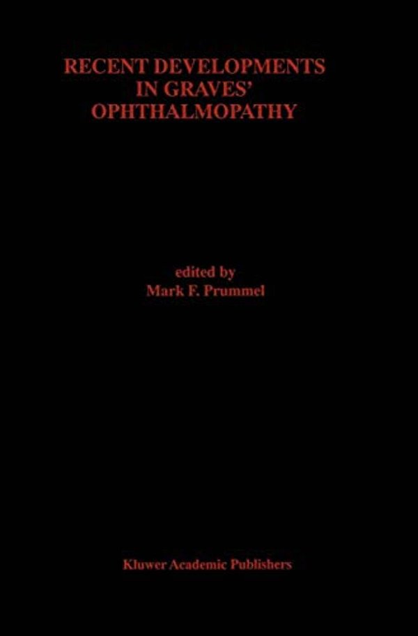 Recent Developments In Graves' Ophthalmopathy-..