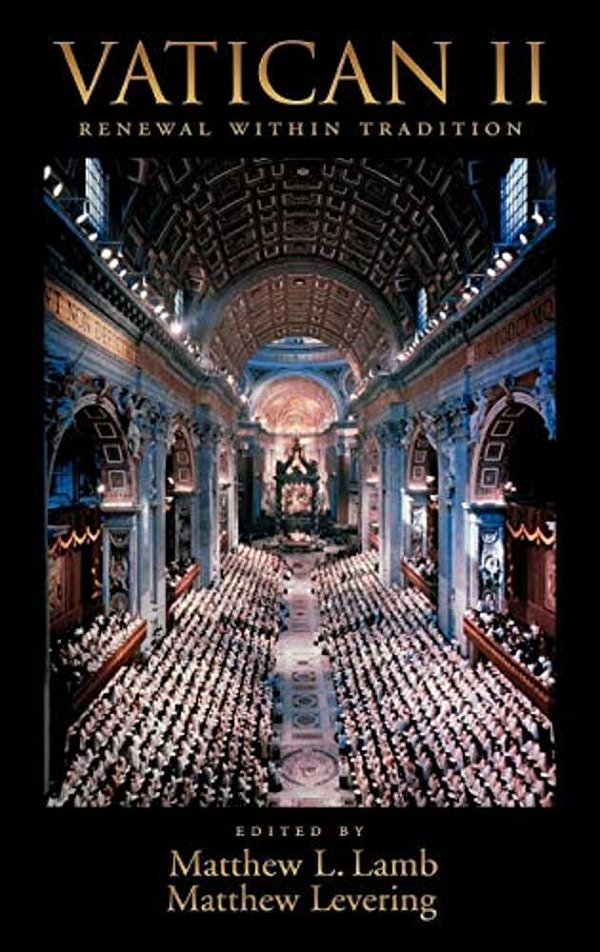 Vatican II: Renewal Within Tradition-..