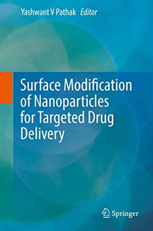 Surface Modification Of Nanoparticles For Targeted Drug Delivery-..