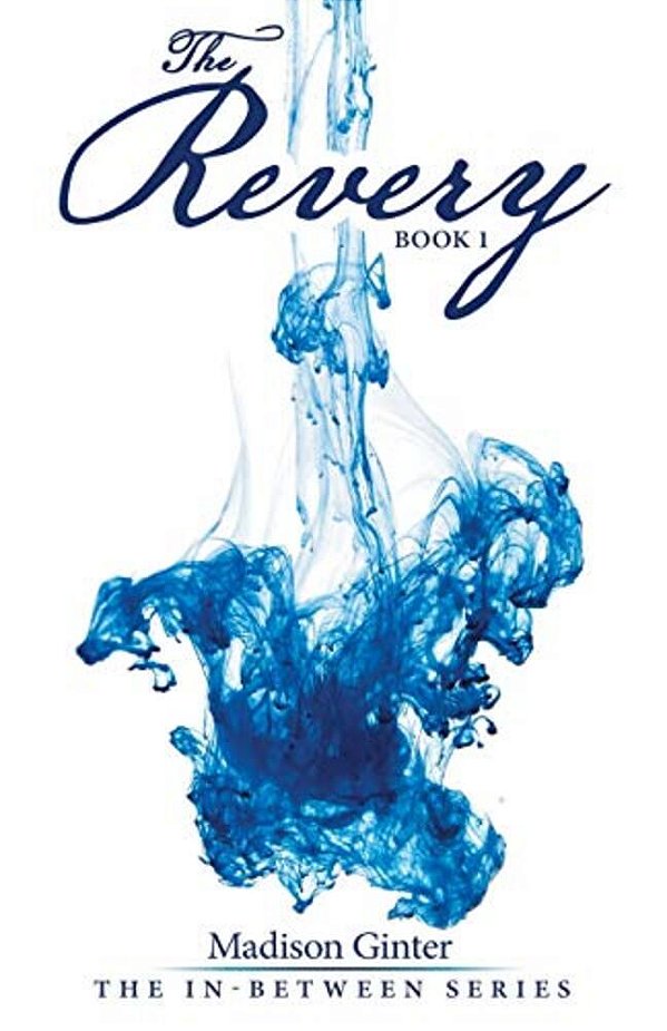 The Revery: Book 1-..