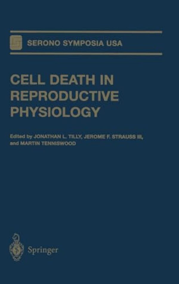 Cell Death In Reproductive Physiology-..