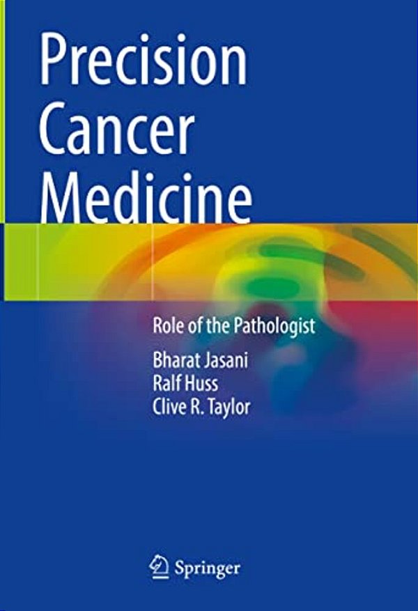 Precision Cancer Medicine: Role Of The Pathologist-..