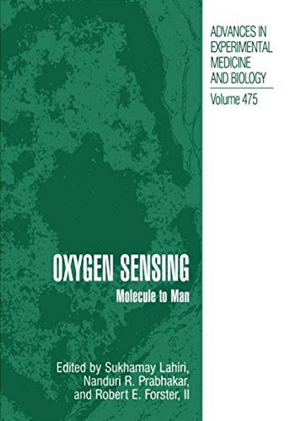 Oxygen Sensing: Molecule To Man-..