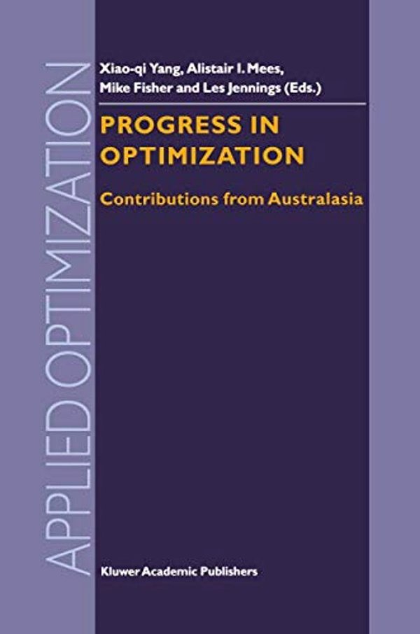 Progress In Optimization: Contributions From Australasia-..