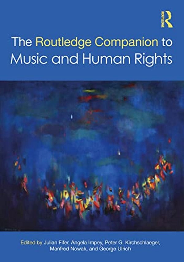 The Routledge Companion To Music And Human Rights-..