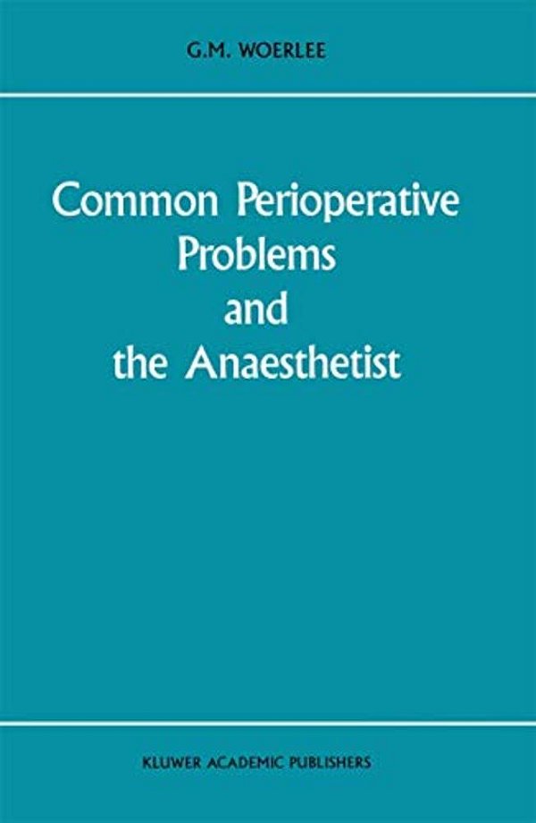 Common Perioperative Problems And The Anaesthetist-..