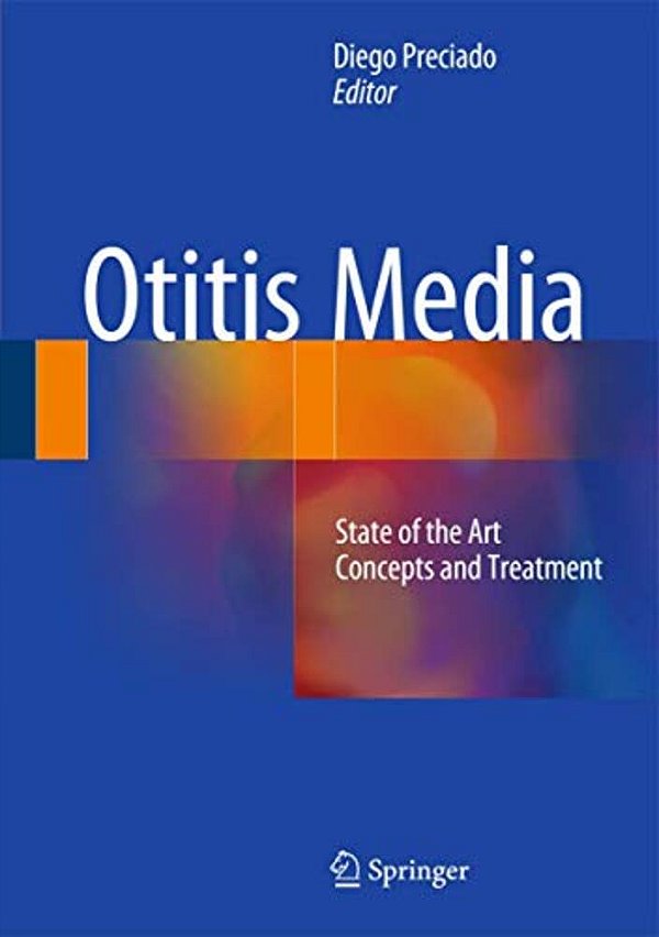 Otitis Media: State Of The Art Concepts And Treatment-..