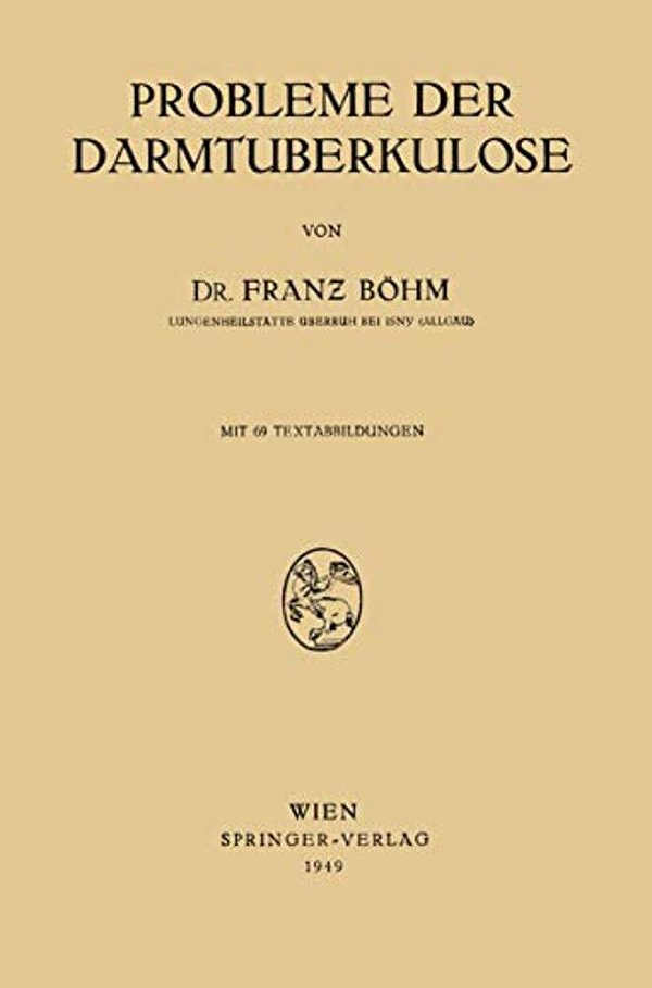 Probleme Der Darmtuberkulose-..